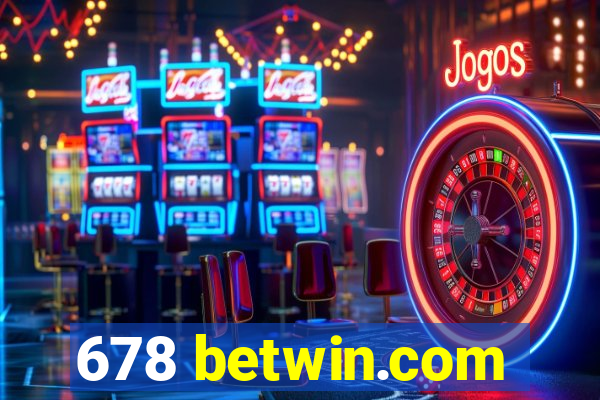 678 betwin.com